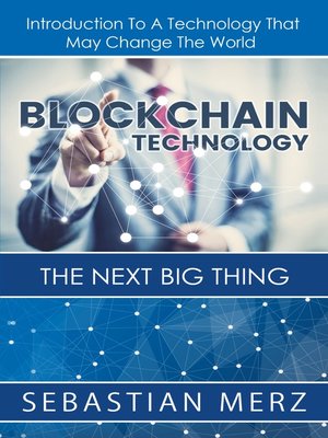 cover image of Blockchain Technology--The Next Big Thing